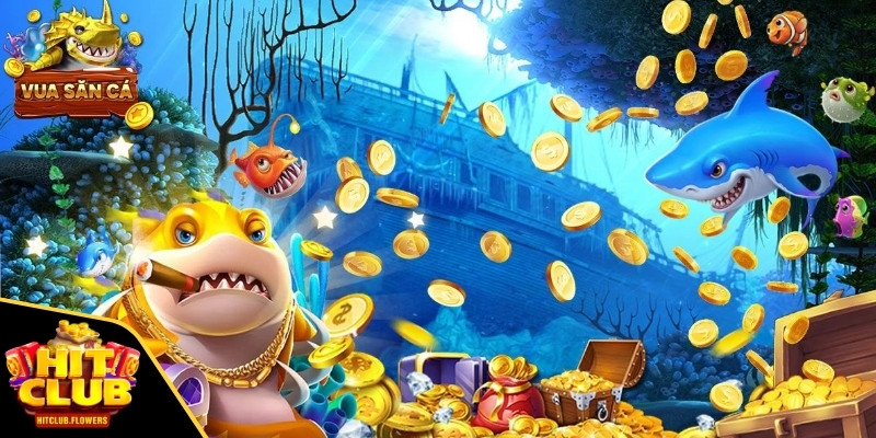 Bắn Cá Đổi Thưởng Hitclub Với Cơ Hội Săn Thưởng Lớn 